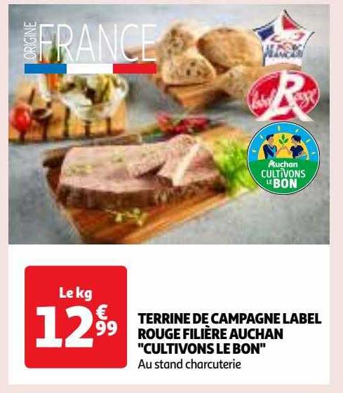 terrine de campagne label rouge filière auchan "cultivons le bon"