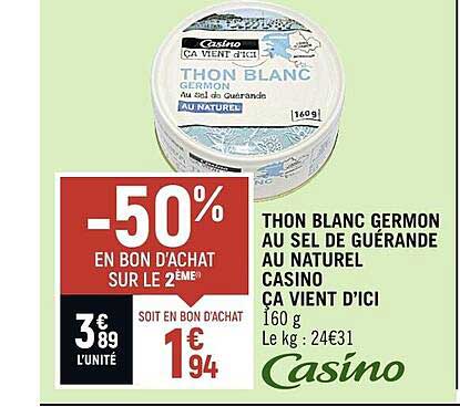 thon blanc germon au sel de guérande au naturel casino ça vient d'ici
