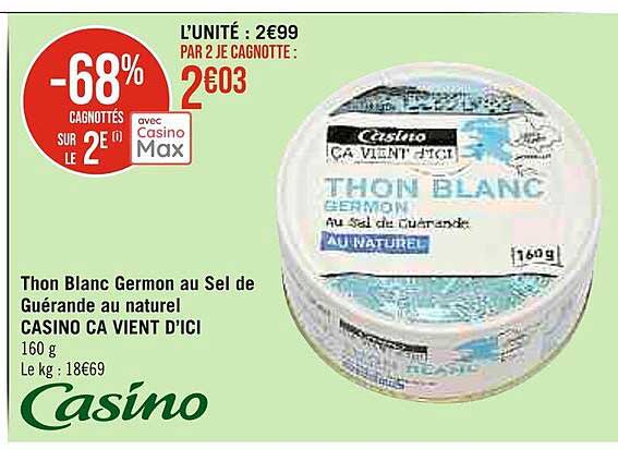 thon blanc germon au sel de guérande au naturel casino ça vient d'ici