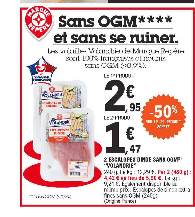 2 escalopes dinde sans ogm "volandrie"