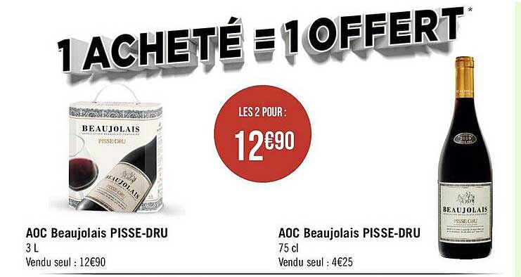 aoc beaujolais pisse-dru, aoc beaujolais pisse-dru