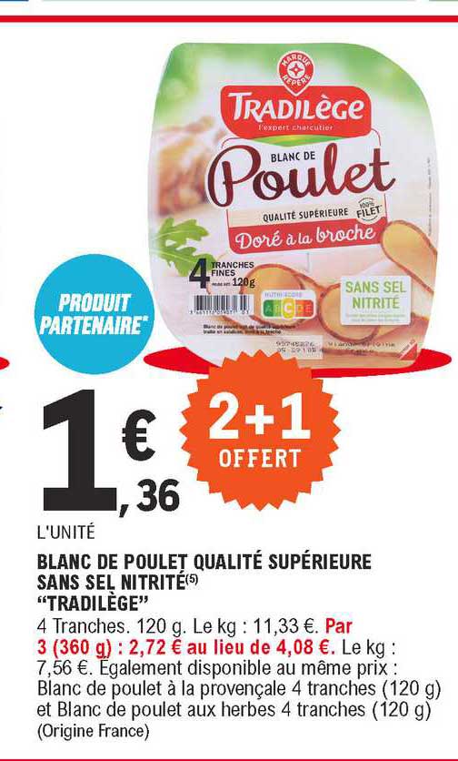 Blanc De Poulet Qualité Supérieure Sans Sel Nitrité "tradilège"
