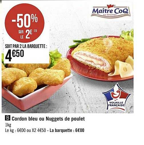Cordon Bleu Ou Nuggets De Poulet Maître Coq