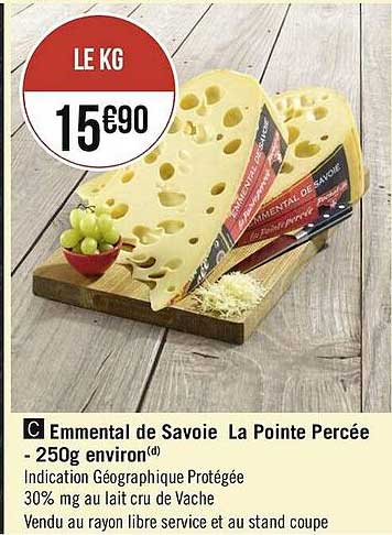 emmental de savoie la pointe percée - 250g environ