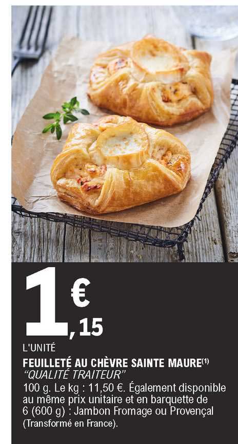 feuilleté au chèvre sainte maure "qualité traiteur"