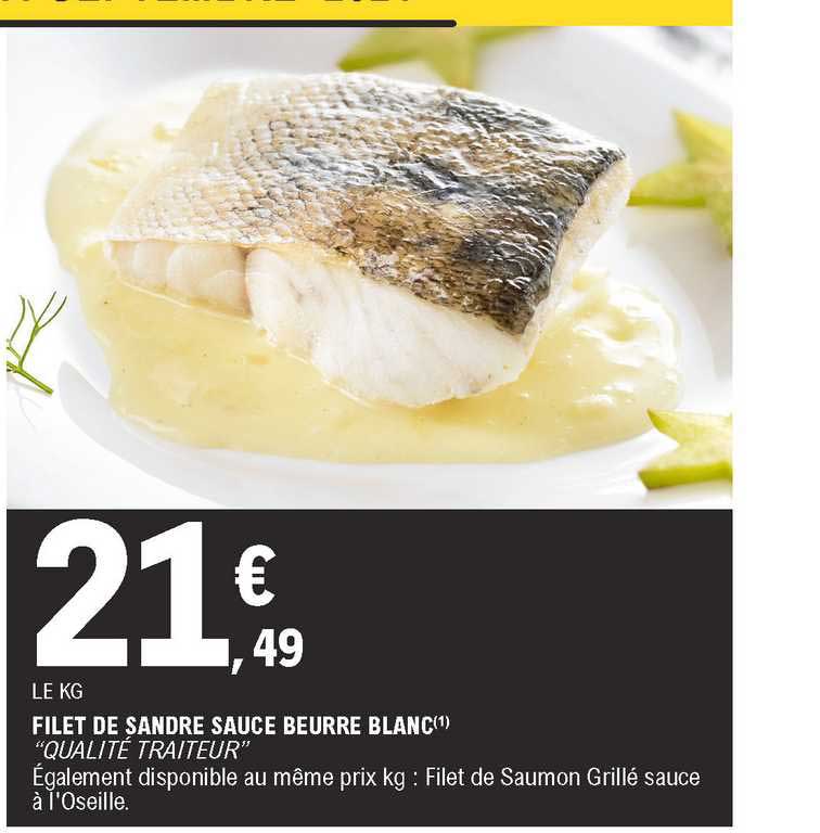 filet de sandre sauce beurre blanc "qualité traiteur"