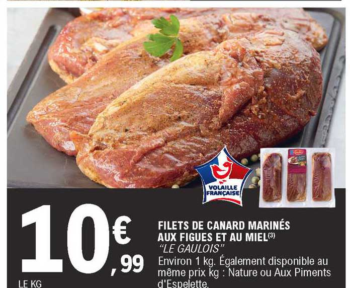 Filets De Canard Marinés Aux Figues Et Au Miel "le Gaulois"