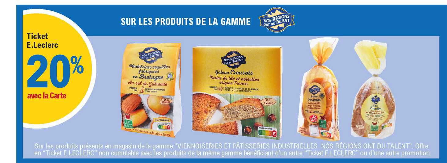 la gamme "viennoiseries et pâtisseries industrielles nos régions ont du talent"