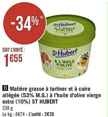matière grasse à tartiner et à cuire allégée (53% m.g.) à l'huile d'olive vierge extra (10%) st hubert