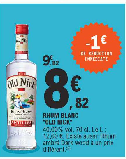Rhum Blanc "old Nick"