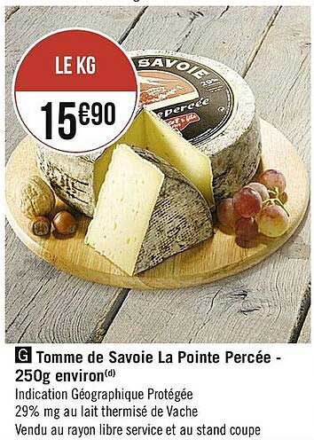 tomme de savoie la pointe percée - 250 g environ