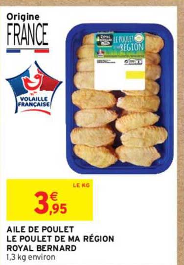 aile de poulet le poulet de ma région royal bernard