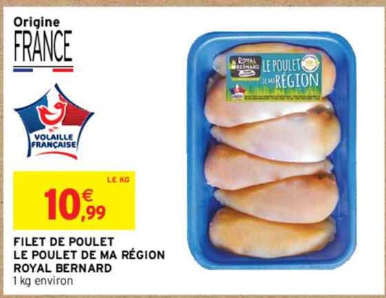 filet de poulet le poulet de ma région royal bernard