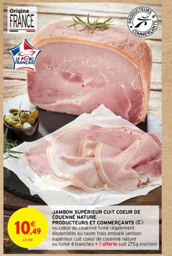 jambon supérieur cuit cœur de couenné nature producteur et commerçants