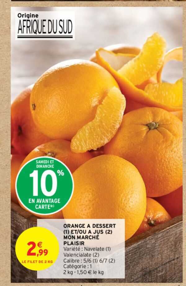 orange à dessert et/ou à jus mon marché plaisir