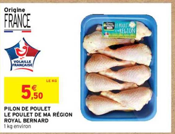 pilon de poulet le poulet de ma région royal bernard