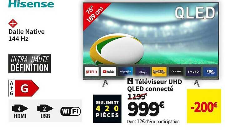 Téléviseur Uhd Qled Connecté Hisense 75" 189 Cm