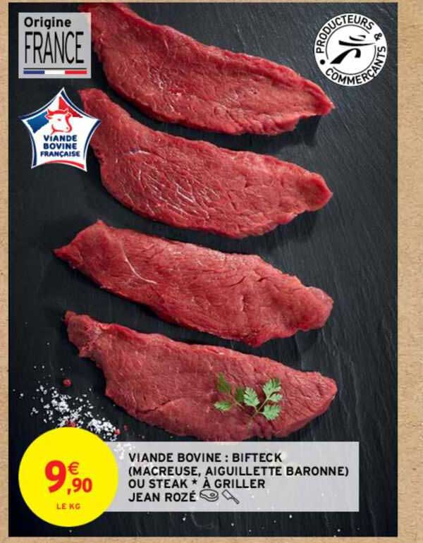 viande bovine : bifteck (macreuse, aiguillette baronne) jean rozé