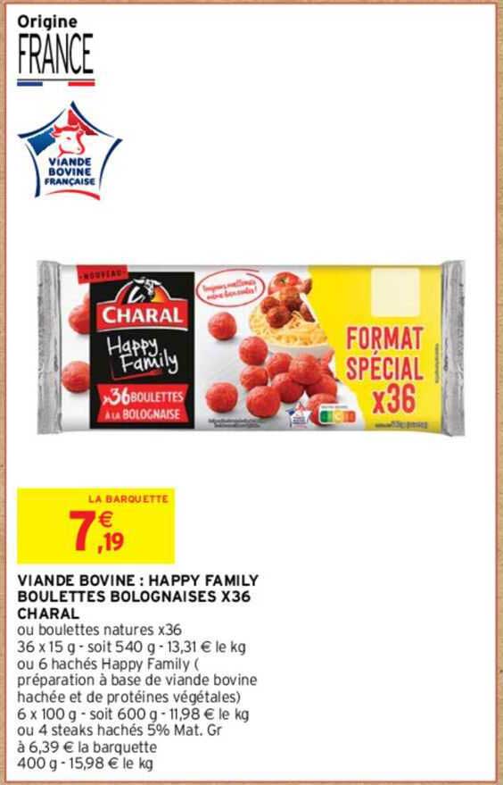 viande bovine : happy family boulettes bolognaises x36 charal