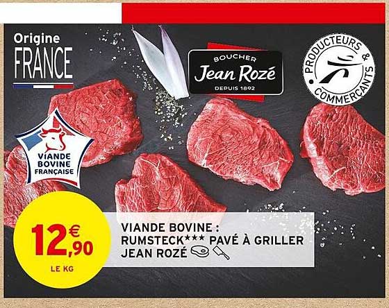 viande bovine : rumsteck*** pavé à griller jean rozé