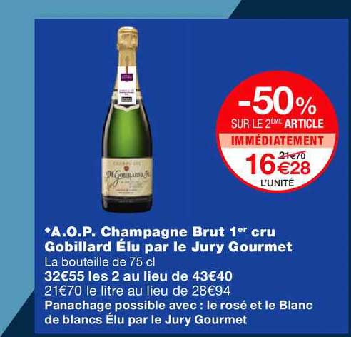 a.o.p. champagne brut 1er cru gobillard élu par le jury gourmet -50% sur le 2ème article immédiatement