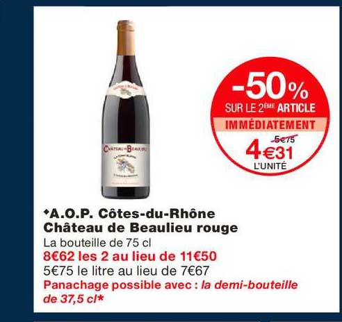 a.o.p. côtes du rhône château de beaulieu rouge -50% sur le 2ème article immédiatement