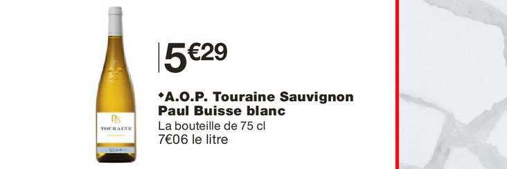 a.o.p. touraine sauvignon paul buisse blanc