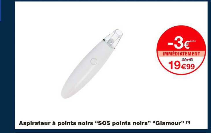 aspirateur à points noirs sos points noirs glamour