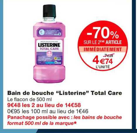 bain de bouche listerine total care -70% sur le 2ème article immédiatement