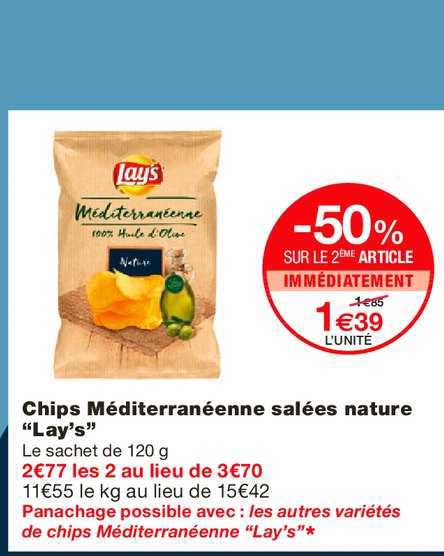 chips méditerranéenne salées nature lay's -50% sur le 2ème article immédiatement