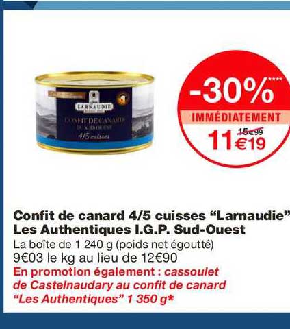 confit de canard 4 5 cuisses larnaudie les authentiques i.g.p. sud ouest