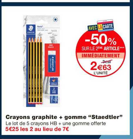 crayon graphite + gomme staedtler -50% sur le 2ème article immédiatement