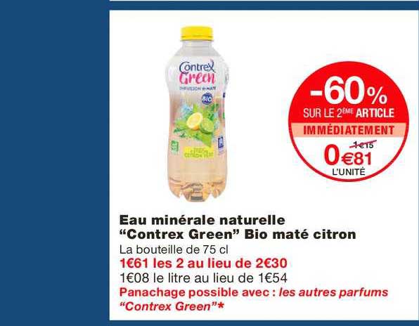 eau minérale naturelle contrex green bio maté citron -60% sur le 2ème article immédiatement