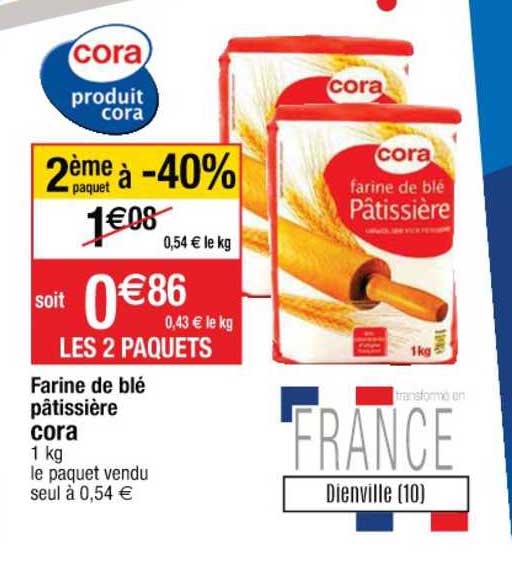 farine de blé pâtissière cora 2ème paquet à -40%