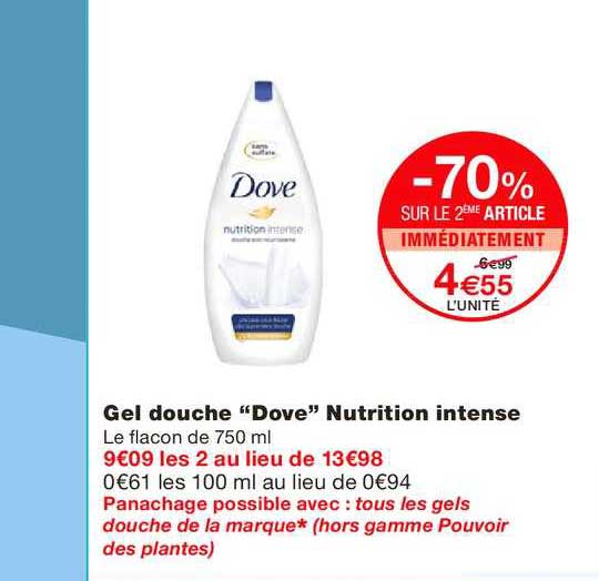 gel douche dove nutrintion intense -70% sur le 2ème article immédiatement