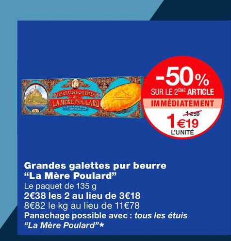 Grandes Galettes Pur Beurre La Mère Poulard -50% Sur Le 2ème Article Immédiatement