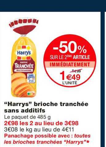 harrys brioche tranchée sans additifs -50% sur le 2ème article immédiatement