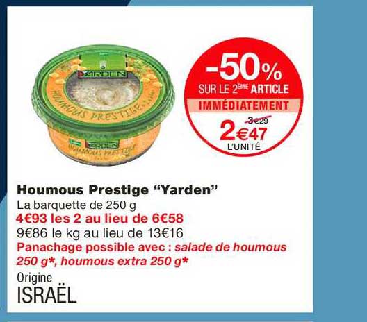 houmous prestige yarden -50% sur le 2ème article immédiatement