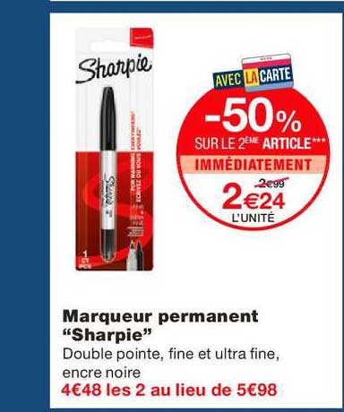marqueur permanent sharpie -50% sur le 2ème article immédiatement