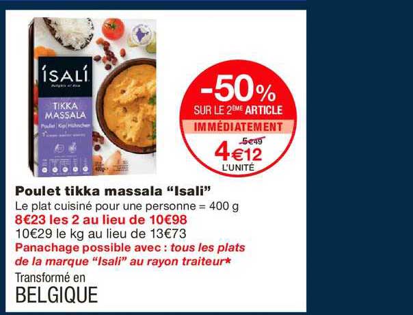 poulet tikka massala isali -50% sur le 2ème article immédiatement