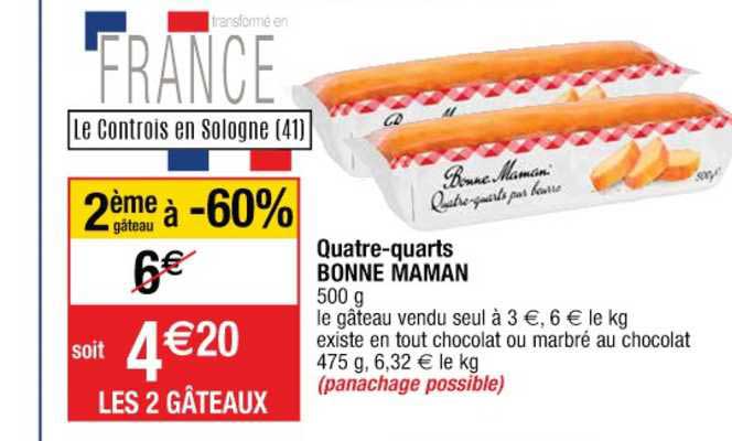 quatre quarts bonne maman 2ème gâteau à -60%