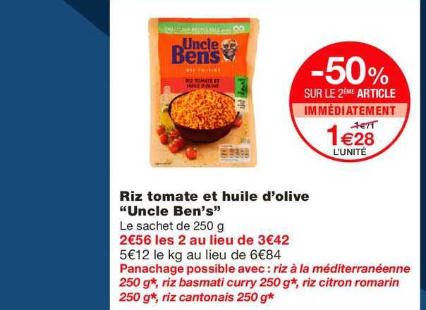 riz tomate et huile d'olive uncle ben's -50% sur le 2ème article immédiatement