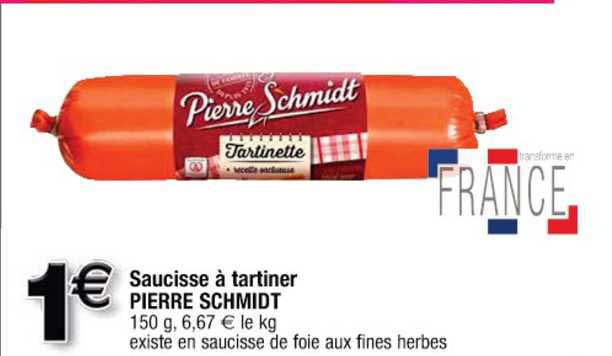 saucisse à tartiner pierre schmidt
