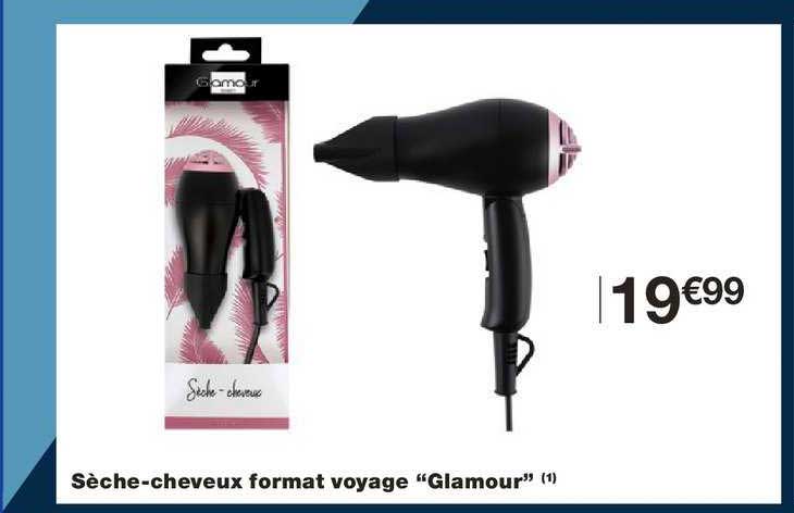 sèche cheveux format voyage glamour