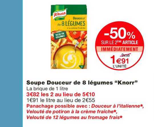 soupe douceur de 8 légumes knorr -50% sur le 2ème article immédiatement