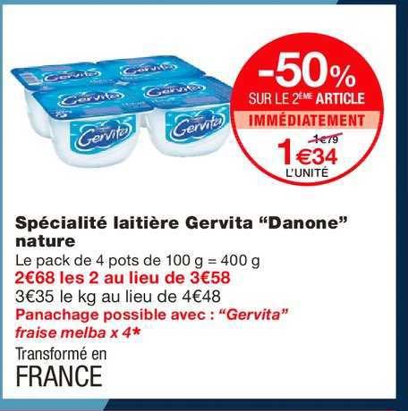 spécialité laitière gervita danone nature -50% sur le 2ème article immédiatement