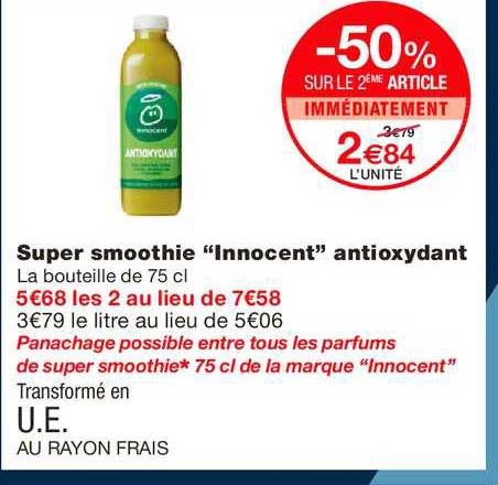 super smoothie innocent antioxydant -50% sur le 2ème article immédiatement