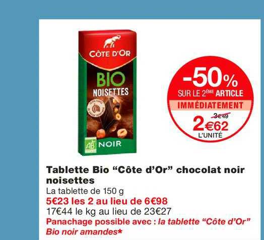 tablette bio côte d'or chocolat noir noisettes -50% sur le 2ème article immédiatement