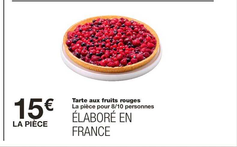 Tarte Aux Fruits Rouges