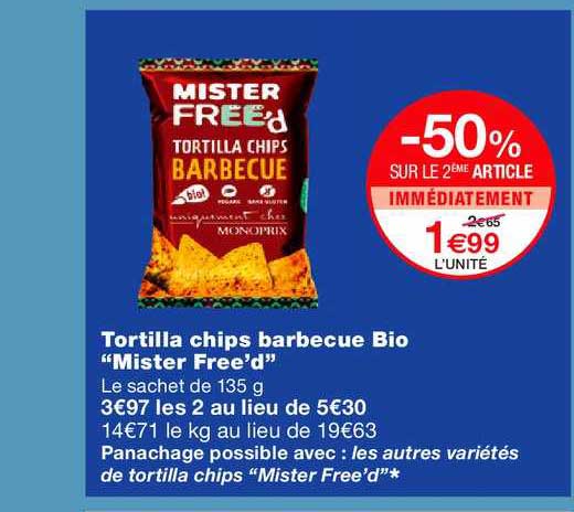 tortilla chips barbecue bio mister free'd -50% sur le 2ème article immédiatement
